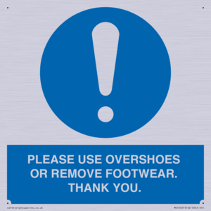 PLEASE USE OVERSHOES OR REMOVE FOOTWEAR. THANK YOU.